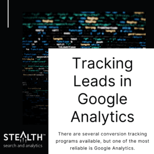 Tracking leads and conversions in Google Analytics.